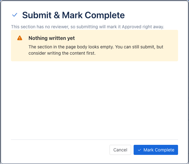Submit and Mark Complete dialog with the Nothing written yet warning