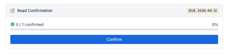 Read Confirmation panel on a Confluence page with due date, progress bar and Confirm button