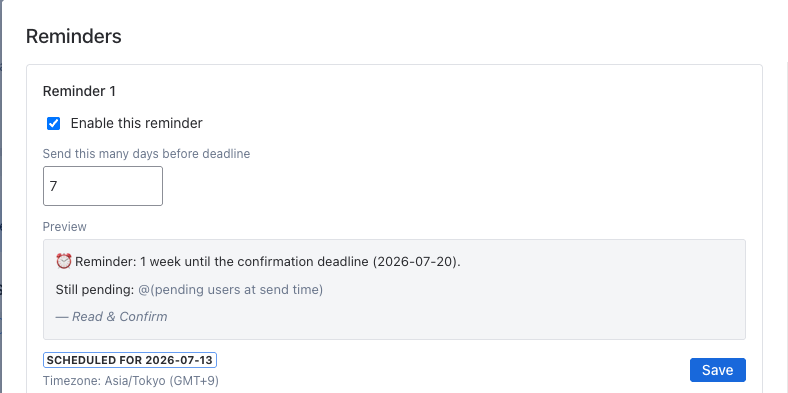 Reminders dialog showing an enabled 7-day reminder with a preview of the comment it will post